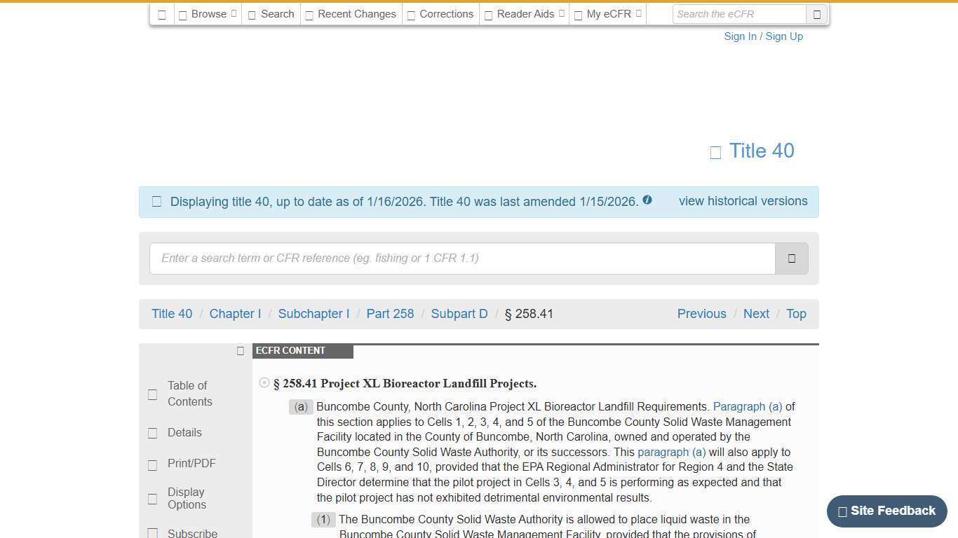 eCFR :: 40 CFR 258.41 -- Project XL Bioreactor Landfill Projects.